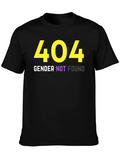 404 Gender Not Found T-Shirt