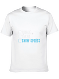 Single Taken Snow Sports T-Shirt