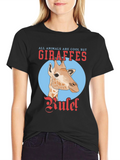 Giraffe Rule T-Shirt - Cool Animal Tee