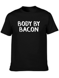 Body By Bacon Funny T-Shirt