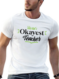 Worlds Okayest Teacher Graphic Tee