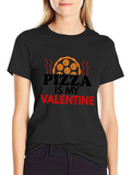 Pizza Is My Valentine Black T-Shirt