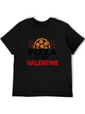 Pizza Is My Valentine Black T-Shirt