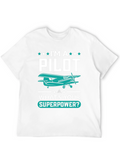 Pilot Superpower T-Shirt - Aviation Gift