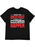 Oncologist Miracle T-Shirt - Black