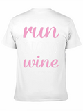 Run Now Wine Later Black T-Shirt