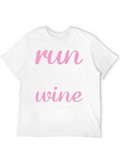 Run Now Wine Later Black T-Shirt