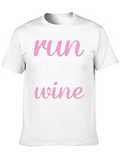 Run Now Wine Later Black T-Shirt