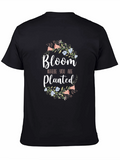 Bloom Where You Are Planted Black T-Shirt