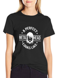 A Perfect Metal Head Looks Like T-Shirt