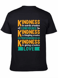 Kindness Creates T-Shirt - Words Thinking Giving
