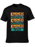 Kindness Creates T-Shirt - Words Thinking Giving