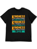 Kindness Creates T-Shirt - Words Thinking Giving