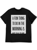 Funny Not Talk to Me Morning T-Shirt