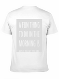 Funny Not Talk to Me Morning T-Shirt