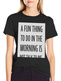 Funny Not Talk to Me Morning T-Shirt