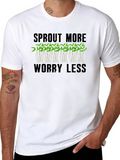 Sprout More Worry Less Graphic Tee