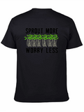 Sprout More Worry Less Graphic Tee