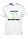Youre On Cam T-Shirt - Photographer Gift