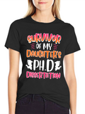Survivor of Daughters Ph.D Dissertation T-Shirt