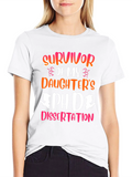 Survivor of Daughters Ph.D Dissertation T-Shirt
