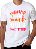 Survivor of Daughters Ph.D Dissertation T-Shirt