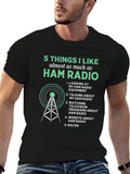 5 Things I Like Almost As Much As Ham Radio Funny Classic Cotton Tee – Unisex Comfort For Any Season