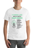 5 Things I Like Almost As Much As Ham Radio Funny Classic Cotton Tee – Unisex Comfort For Any Season