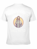 Jesus Wasnt Vaccinated Graphic Tee