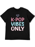K-Pop Vibes Only Graphic Tee