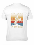 Stress Ends On My Bike Graphic Tee