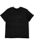 Livin The Dream Black Graphic Tee