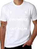 Underwriter Cat Mom T-Shirt - Cute & Busy!
