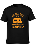 Camping Humor Graphic T-Shirt