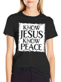 Know Jesus Know Peace Graphic T-Shirt