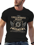 Clinical Informatics Specialist T-Shirt