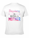 Happiness is Being a Mother Graphic Tee
