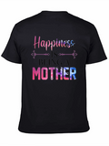 Happiness is Being a Mother Graphic Tee