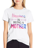 Happiness is Being a Mother Graphic Tee