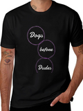 Dogs Before Dudes Graphic Tee