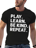 Play Learn Be Kind Repeat Black T-Shirt