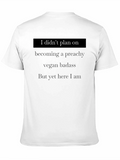 Vegan Badass T-Shirt - Funny Slogan Tee
