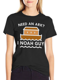 Need An Ark? Funny Graphic T-Shirt