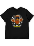 Owl Love You So Much Graphic T-Shirt