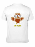 Owl Love You So Much Graphic T-Shirt