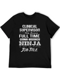 Clinical Supervisor Ninja T-Shirt