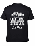 Clinical Supervisor Ninja T-Shirt