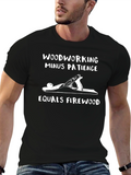 Woodworking Minus Patience Graphic T-Shirt