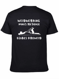 Woodworking Minus Patience Graphic T-Shirt