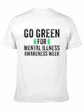 Go Green Mental Illness Awareness Week T-Shirt